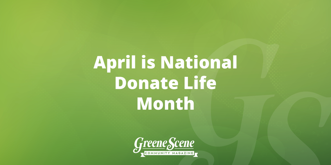 April Is National Donate Life Month