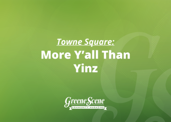 Towne Square – More Y’all Than Yinz