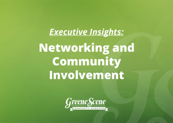 Executive Insights with Dolly Throckmorton: Networking and Community Involvement