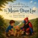 Illustrated book cover showing a young boy, a dog, and a red-and-blue bird character overlooking a winding river and wooded hills beneath the title The Adventures of Charlie: The Mason-Dixon Line.